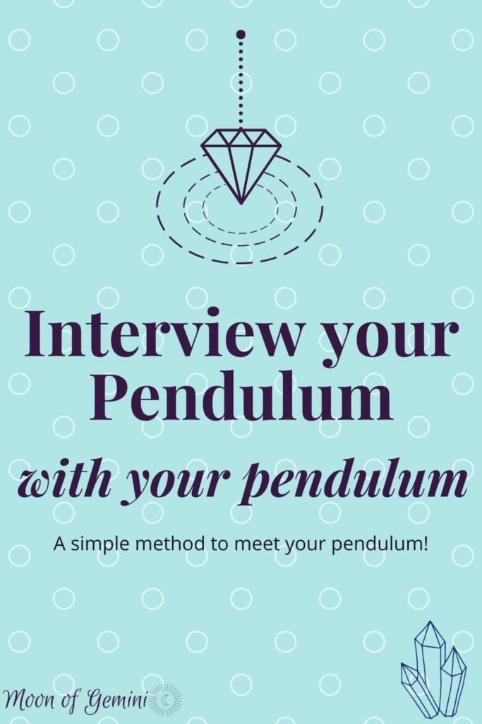 Using only your pendulum, interview your pendulum! Learn more about this divination tool