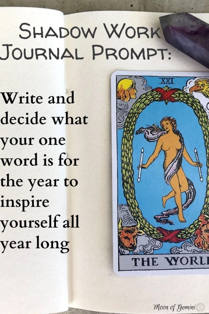 This journal prompt based off of the world tarot card is one to help you choose a word to describe your year and help you keep moving along. 