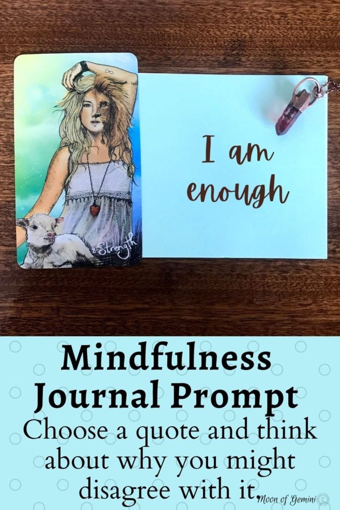 This mindfulness journal prompt is perfect for people who need inner strength to help themselves grow.